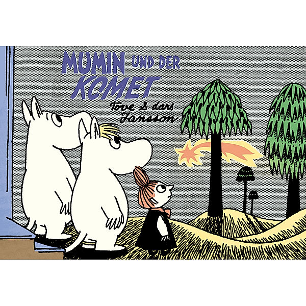 Mumin und der Komet, Tove Jansson, Lars Jansson