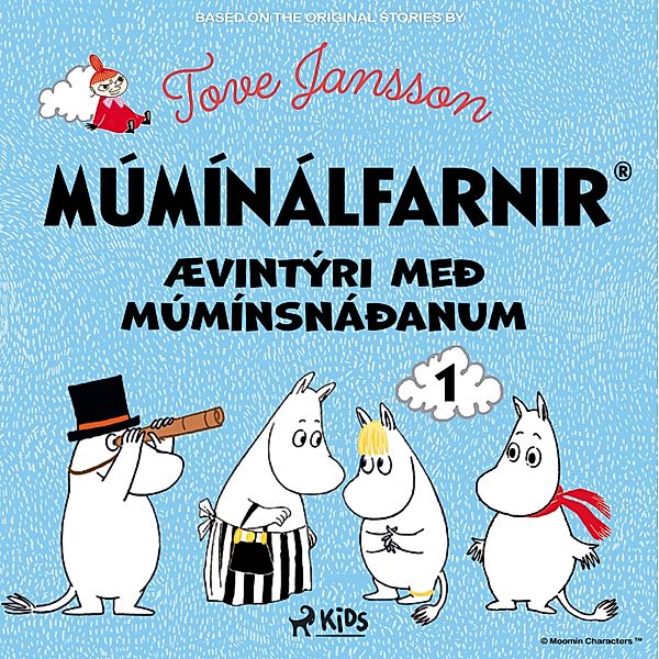 Múmínálfarnir - 1 - Ævintýri með múmínsnáðanum 1, Tove Jansson