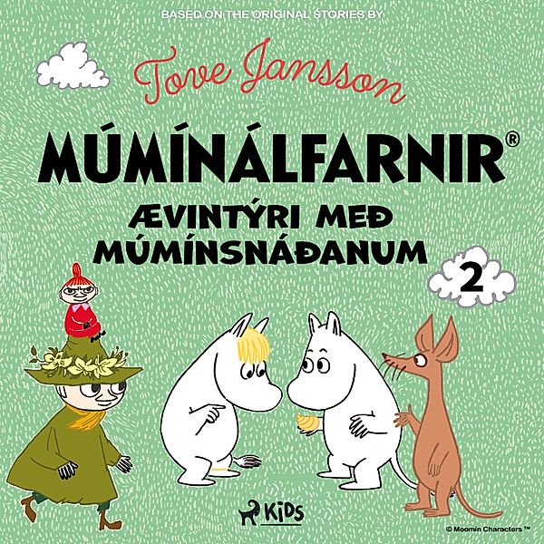 Múmínálfarnir - 2 - Ævintýri með múmínsnáðanum 2, Tove Jansson