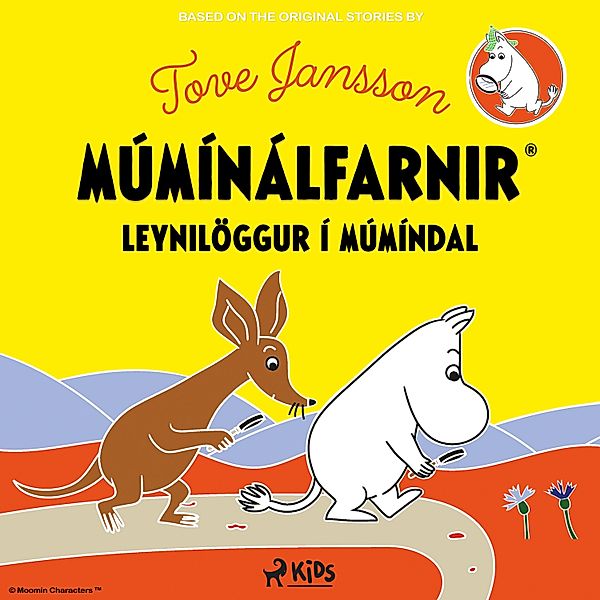 Múmínálfarnir - Leynilöggur í Múmíndal, Tove Jansson