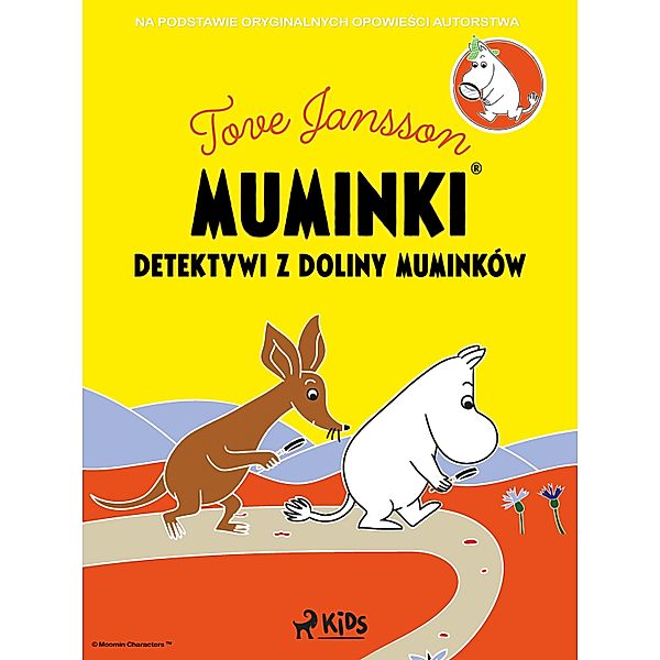 Muminki - Detektywi z Doliny Muminków / Muminki, Tove Jansson