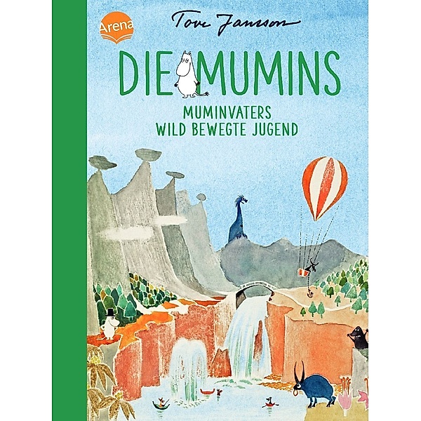 Muminvaters wildbewegte Jugend / Die Mumins Bd.4, Tove Jansson