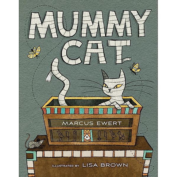 Mummy Cat, Marcus Ewert