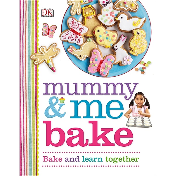 Mummy & Me Bake / DK Children