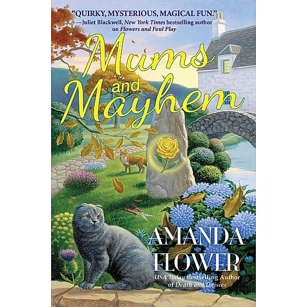 Mums and Mayhem / A Magic Garden Mystery Bd.3, Amanda Flower