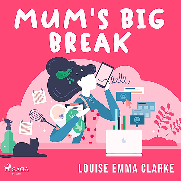 Mum's Big Break, Louise Emma Clarke