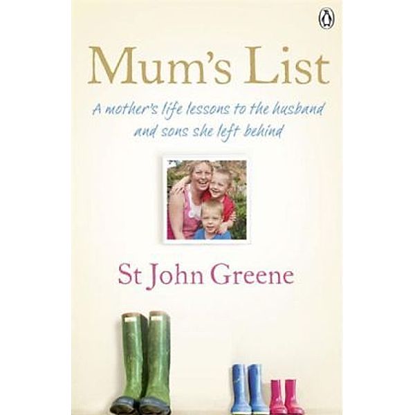 Mum's List, St. John Greene