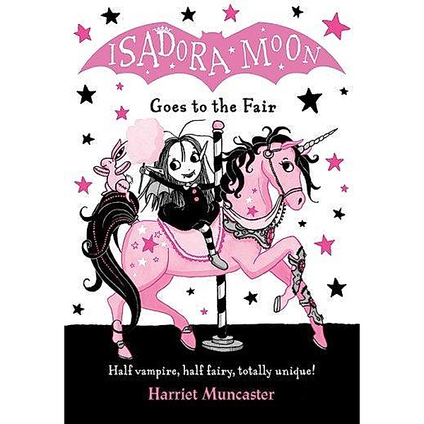 Muncaster, H: Isadora Moon Goes to the Fair, Harriet Muncaster