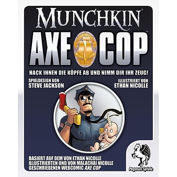 Munchkin Axe Cop (Kartenspiel), Steve Jackson
