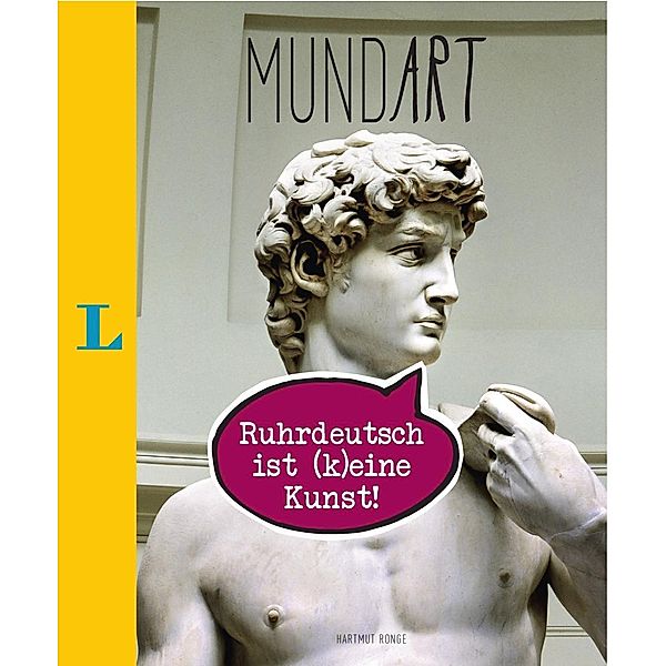 MundArt - Ruhrdeutsch ist (k)eine Kunst!, Hartmut Ronge