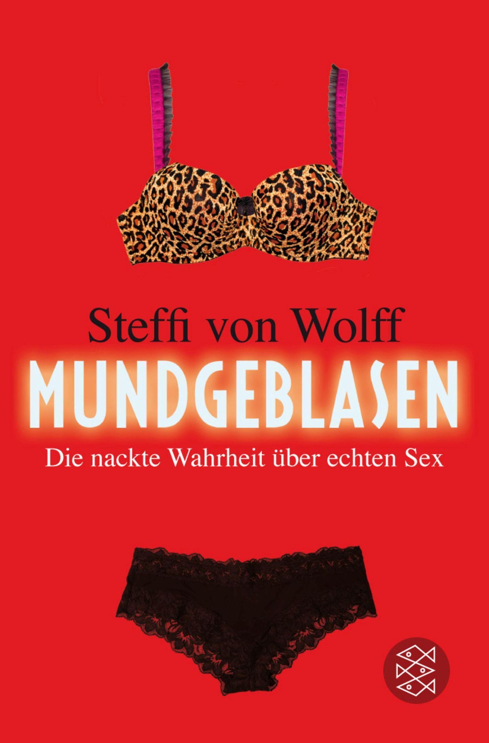 Mundgeblasen Buch von Steffi von Wolff bei Weltbild.de bestellen