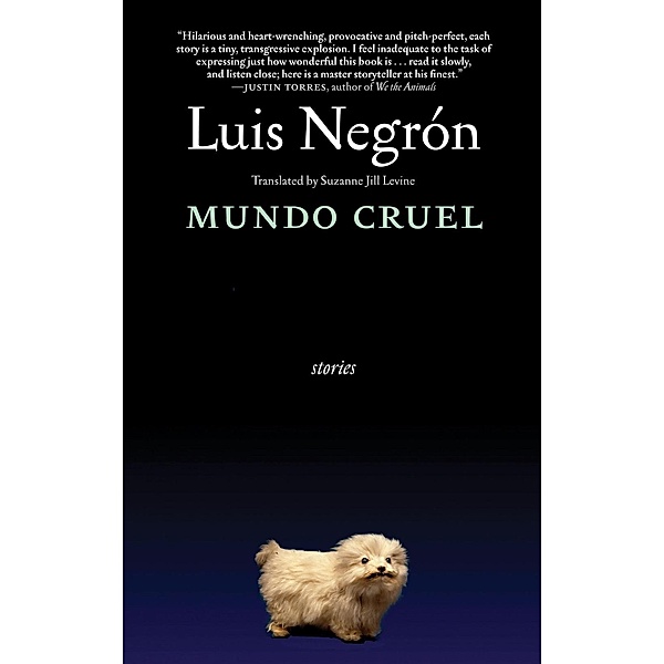 Mundo Cruel, Luis Negron