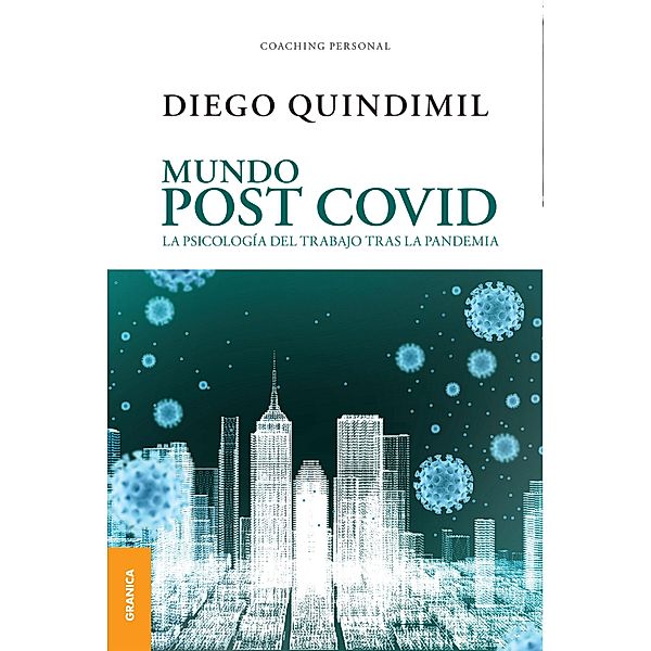 Mundo post Covid, Diego Quindimi