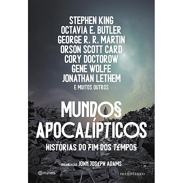 Mundos apocalípticos, Stephen King, Octavia E. Butler, George R. R. Martin, Orson Scott Card, Cory Doctorow, Gene Wolfe