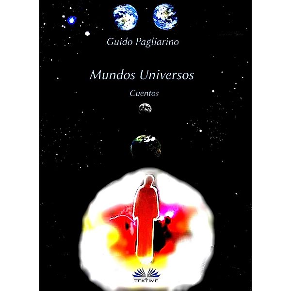 Mundos Universos, Guido Pagliarino