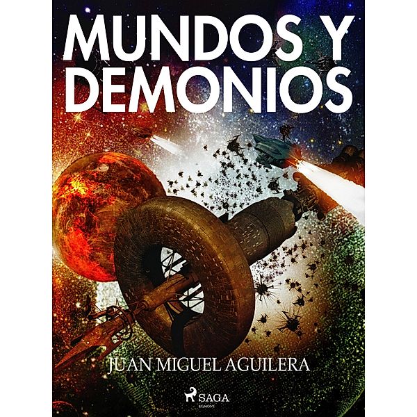 Mundos y demonios, Juan Miguel Aguilera