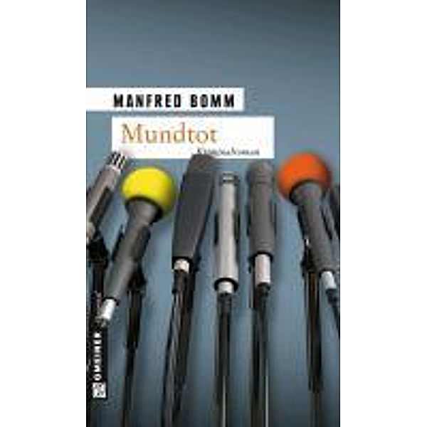 Mundtot / August Häberle Bd.12, Manfred Bomm