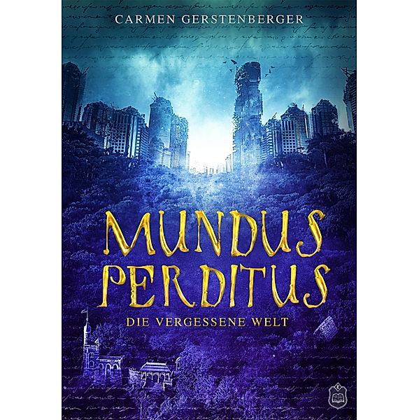 Mundus Perditus, Carmen Gerstenberger