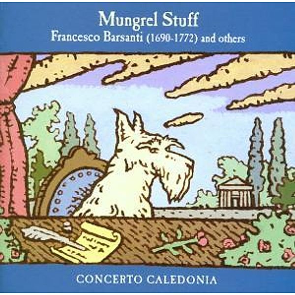 Mungrel Stuff, Lawson, Concerto Caledonia