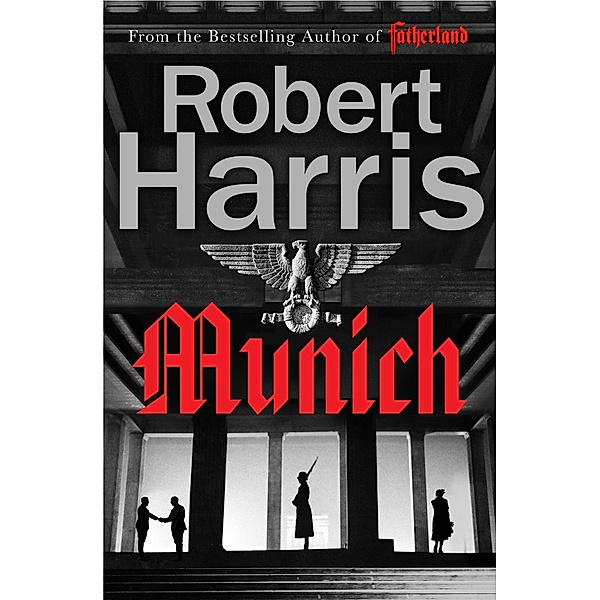 Munich, Robert Harris