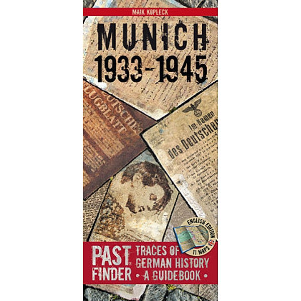 Munich 1933-1945 (Englisch), Maik Kopleck