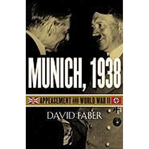 Munich, 1938, David Faber