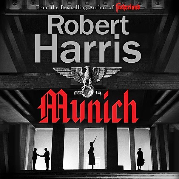 Munich, 9 Audio-CDs, Robert Harris