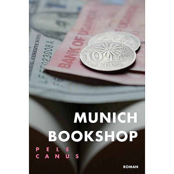 Munich Bookshop, Pele Canus