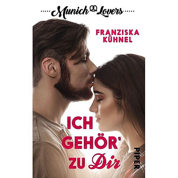 Munich Lovers - Ich gehör' zu Dir, Franziska Kühnel