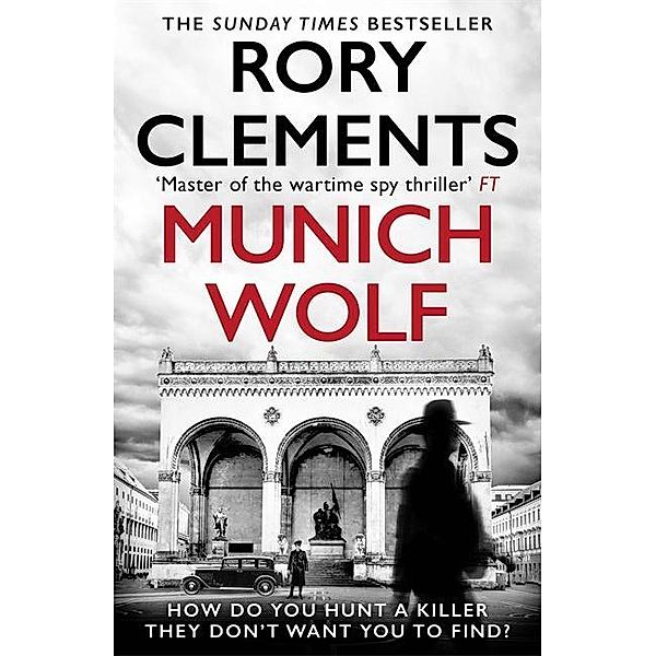 Munich Wolf, Rory Clements