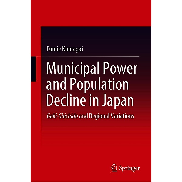 Municipal Power and Population Decline in Japan, Fumie Kumagai