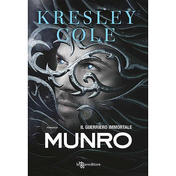 Munro - Il guerriero immortale, Kresley Cole