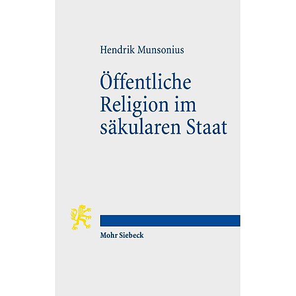 Munsonius, H: Öffentliche Religion im säkularen Staat, Hendrik Munsonius