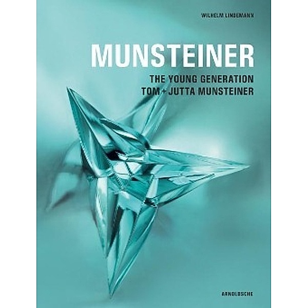 Munsteiner - The Young Generation, Wilhelm Lindemann