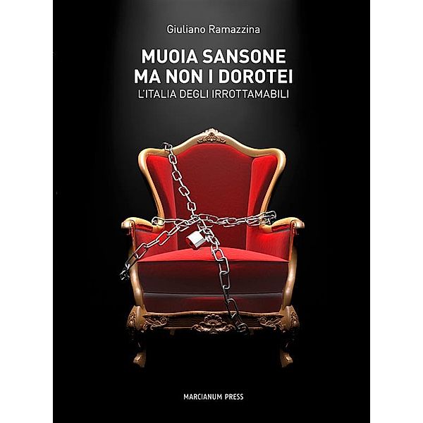 Muoia Sansone, ma non i dorotei, Giuliano Ramazzina