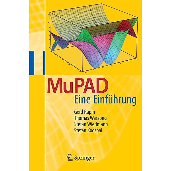 MuPAD, Gerd Rapin, Thomas Wassong, Stefan Wiedmann, Stefan Koospal