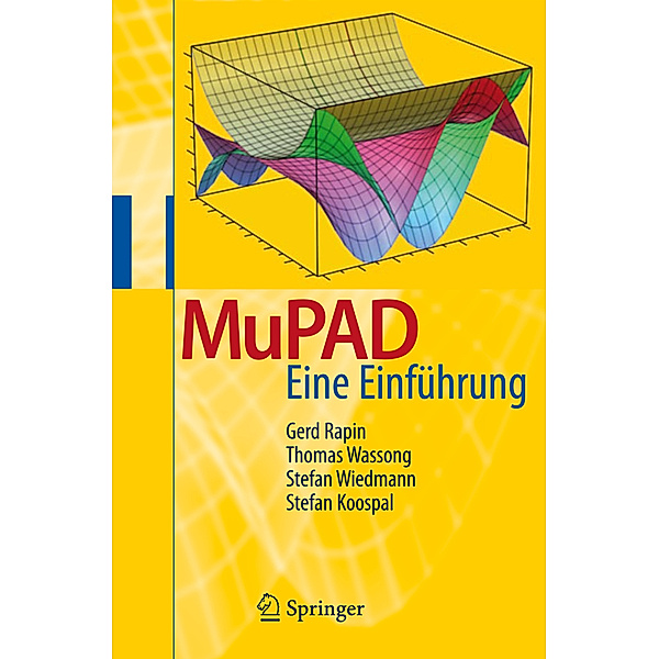 MuPAD, Gerd Rapin, Thomas Wassong, Stefan Wiedmann, Stefan Koospal