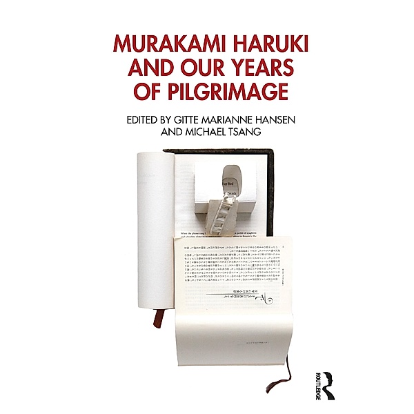 Murakami Haruki and Our Years of Pilgrimage