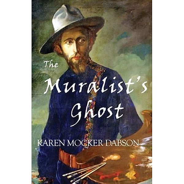 Muralist's Ghost, Karen Mocker Dabson