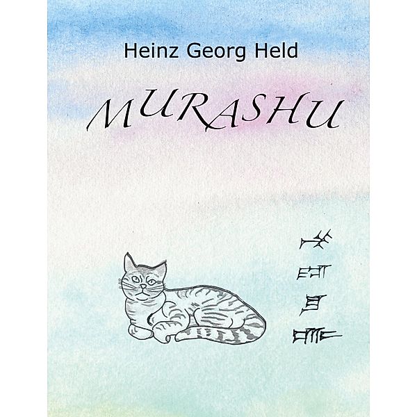 Murashu, Heinz Georg Held