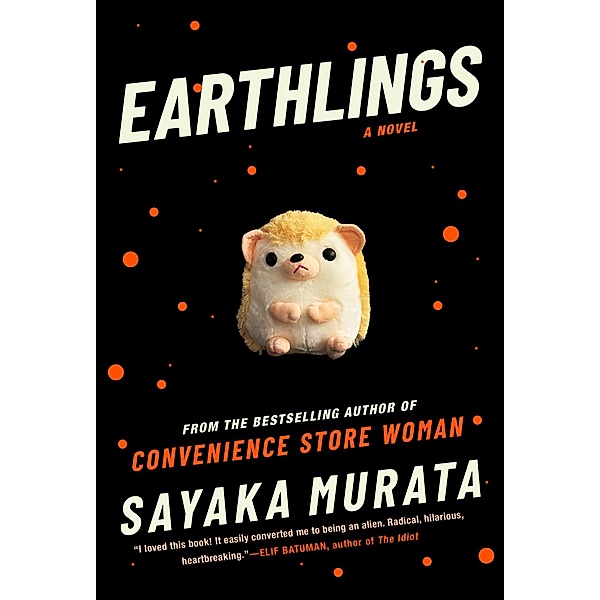 Murata, S: Earthlings, Sayaka Murata