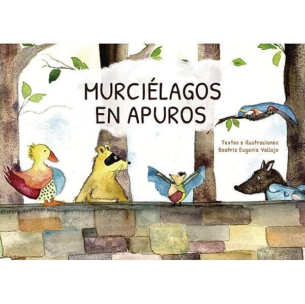 Murciélagos en apuros, Beatriz Eugenia Vallejo