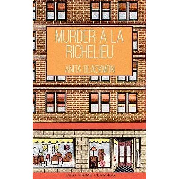 Murder à la Richelieu, Anita Blackmon