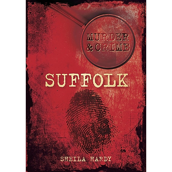 Murder and Crime Suffolk, Sheila Hardy