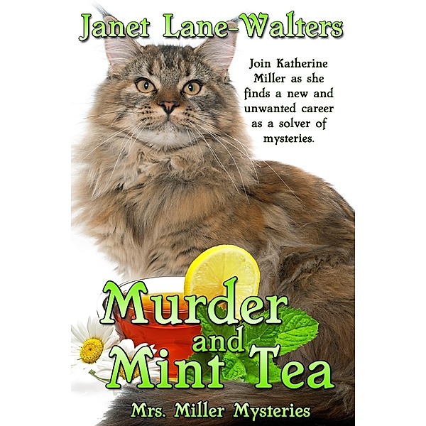 Murder and Mint Tea / Books We Love Ltd., Janet Lane Walters