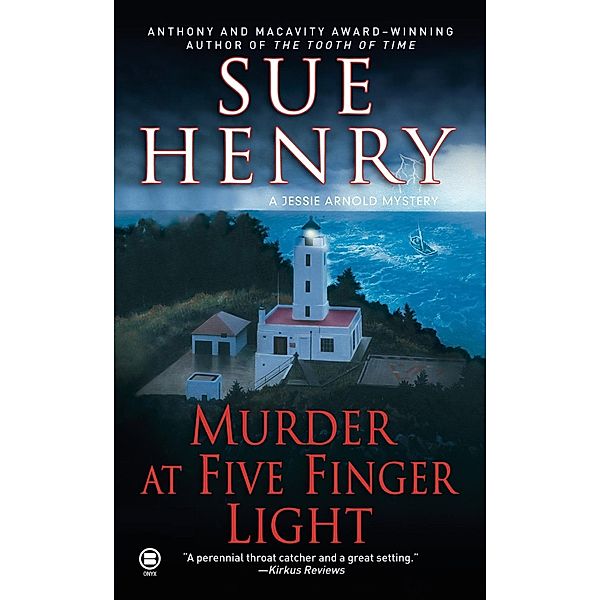 Murder at Five Finger Light / Jessie Arnold Mystery Bd.1, Sue Henry