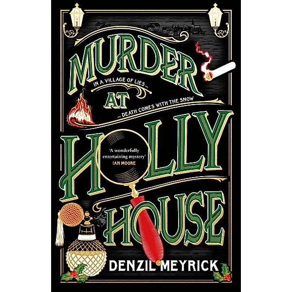 Murder at Holly House / A Frank Grasby Mystery Bd.1, Denzil Meyrick