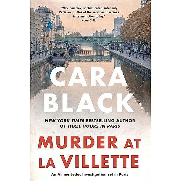 Murder at la Villette / An Aimée Leduc Investigation Bd.21, Cara Black