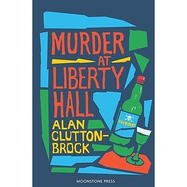 Murder at Liberty Hall, Alan Clutton-Brock