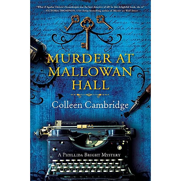 Murder at Mallowan Hall / A Phyllida Bright Mystery Bd.1, Colleen Cambridge